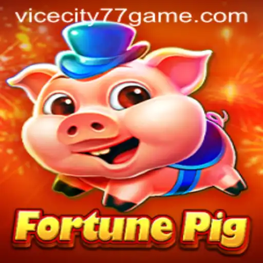 Exploring FortunePig: The New Gaming Sensation with a Twist of ViceCity77