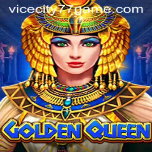 GoldenQueen: A Dive into a New Gaming Adventure with ViceCity77